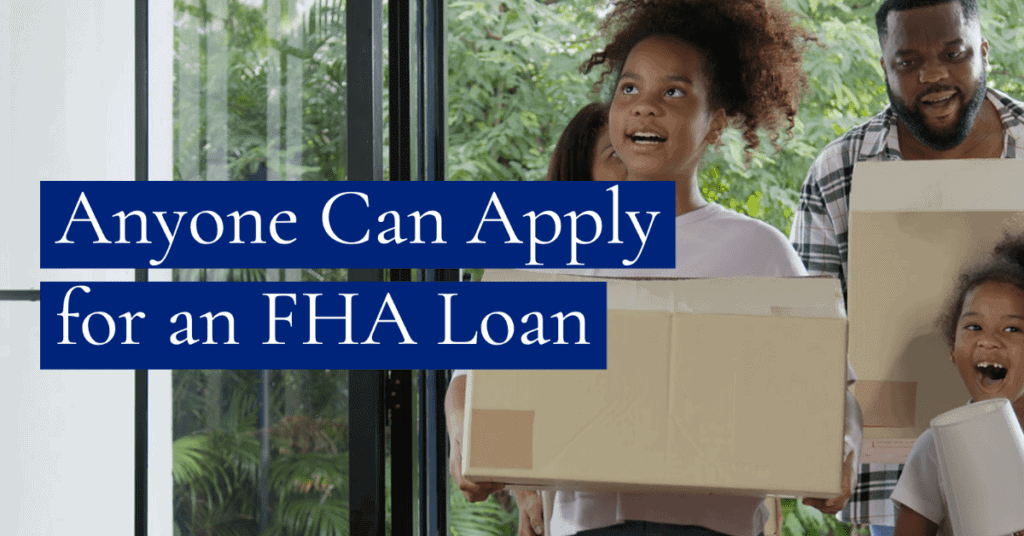 FHA Loans are an option for any buyer, not just first-time home buyers and those with low credit.