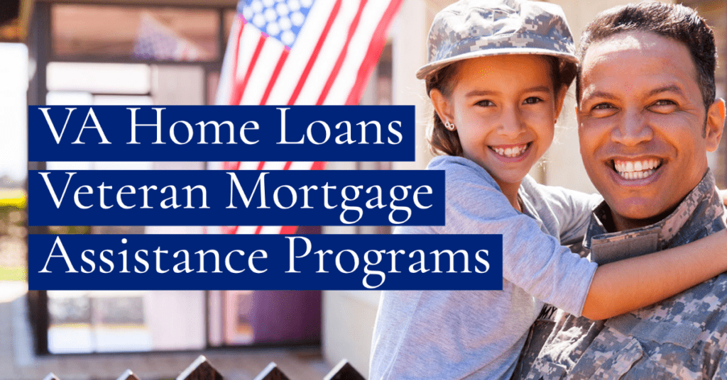 VA Loans - Secured by the Federal Government for veterans buying a home.