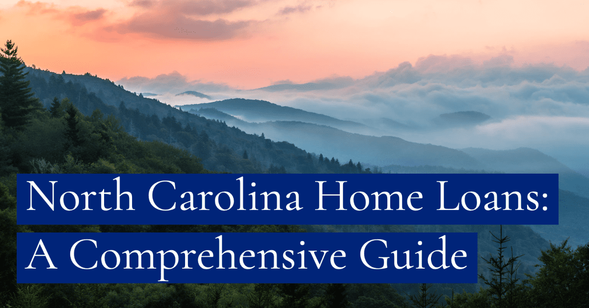 North Carolina Home Loans